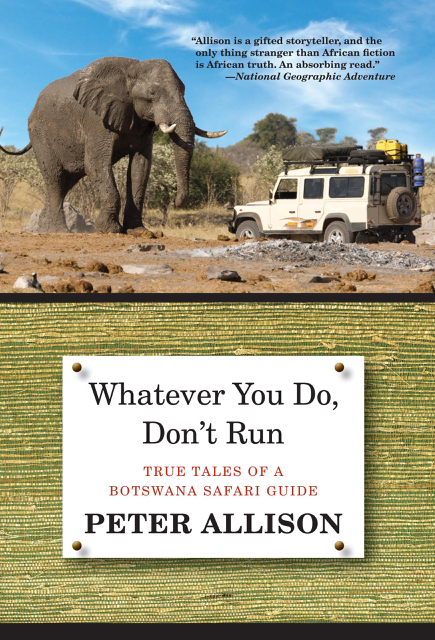 自然向导Peter Allison著作《Whatever You Do, Don't Run》amazon 图